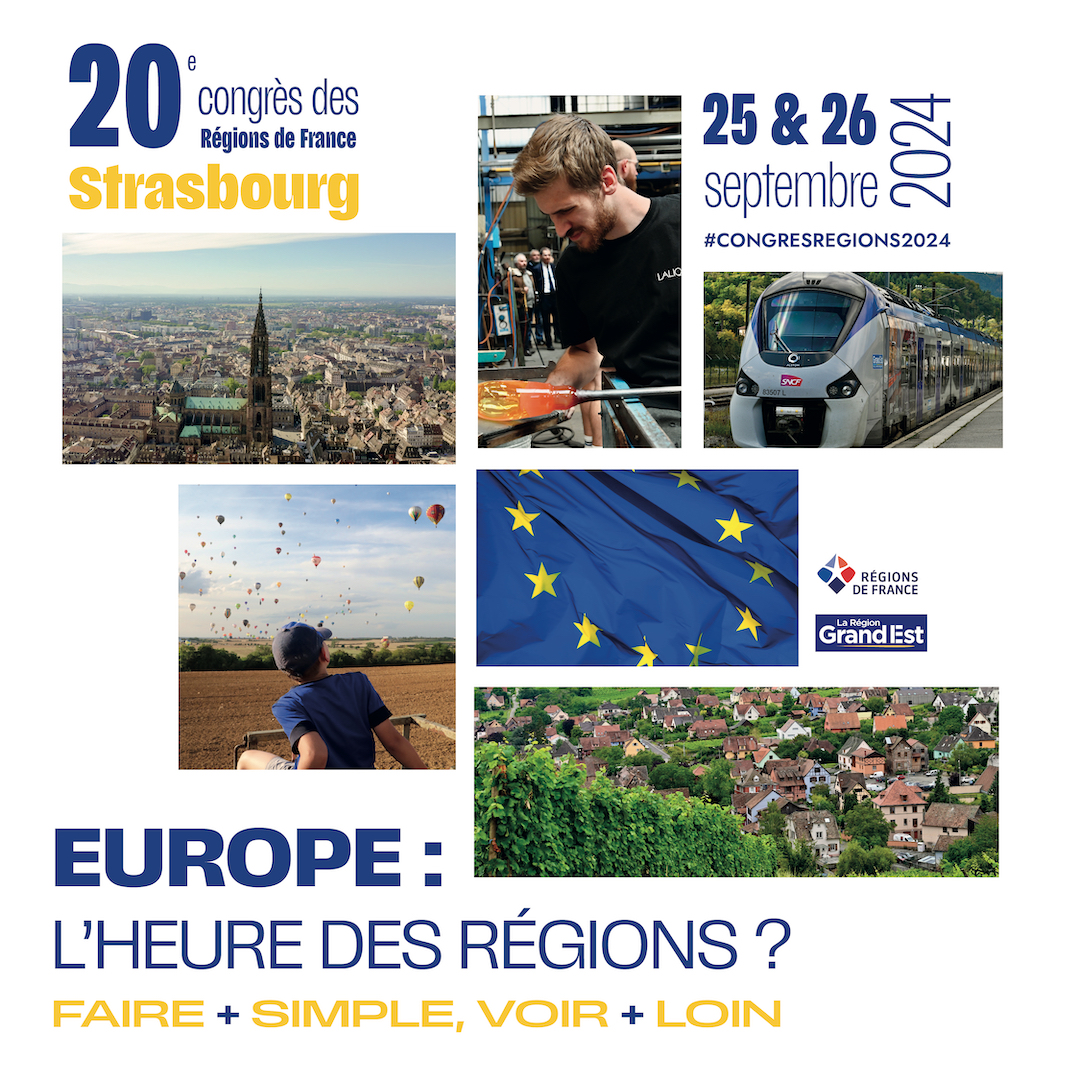 Découvrez le programme prévisionnel du 20ème Congrès des Régions "Europe : l'heure des Régions ?"