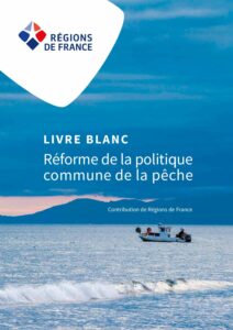 Assises de la pêche et des produits de la mer – Présentation du Livre blanc des Régions sur la pêche