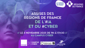 [21ème Congrès des Régions] Assises de Régions de France de l’IA et du Cyber