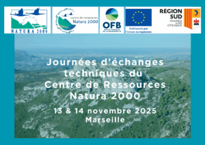 Premières Journées d’échanges techniques Natura 2000, les 13 et 14 novembre prochains à Marseille