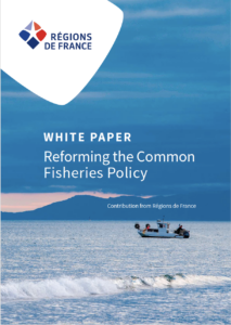 [Version Anglaise] Assises de la pêche et des produits de la mer – Présentation du Livre blanc des Régions sur la pêche [Reforming the Common Fisheries Policy]