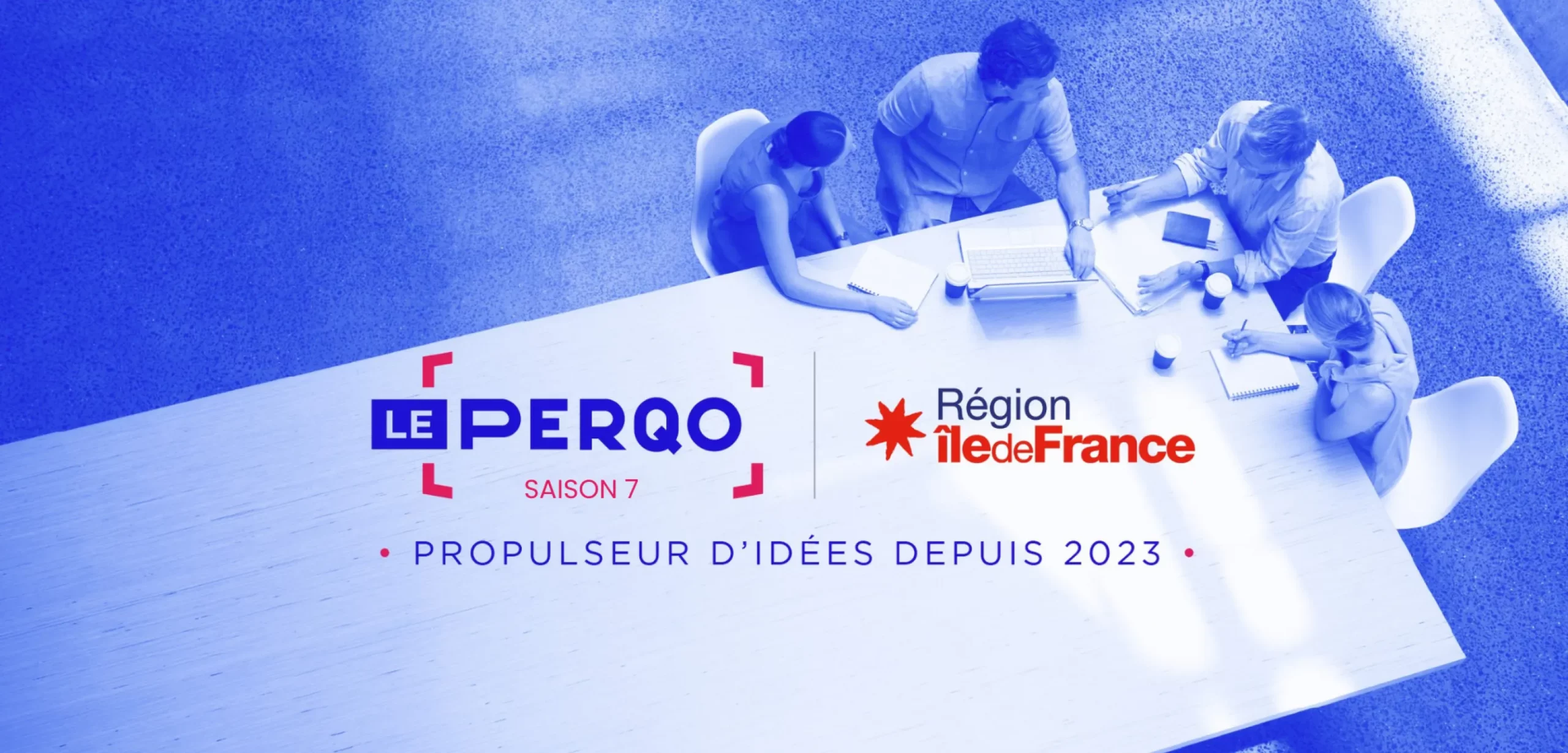 Île-de-France : Le Perqo -rejoignez la 7e promotion de l’incubateur de la Région