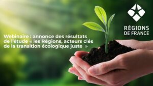 Les Régions s’outillent pour intégrer la transition écologique juste dans leurs politiques publiques