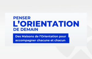 Une étude pour penser l’orientation de demain