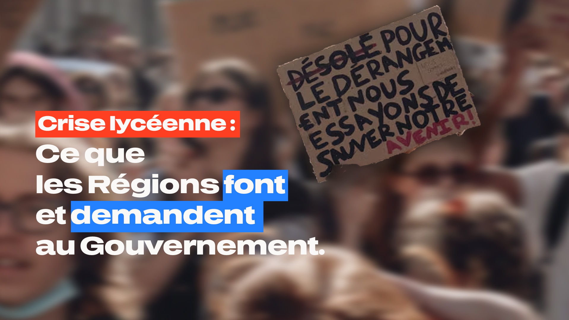Crise lycéenne : ce que font et demandent les Régions au Gouvernement