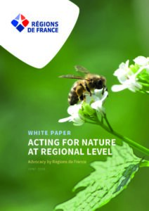 [Version Anglaise] Livre blanc Agir en Région pour le vivant – White Paper Acting for nature at regional level